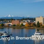 Living in Bremerton Washington